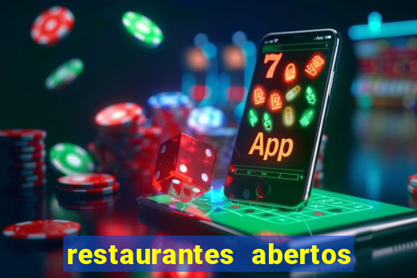 restaurantes abertos no natal porto alegre